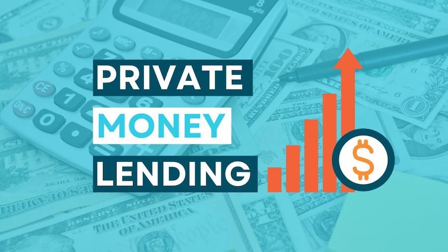 Private Money Lending For Real Estate Investors